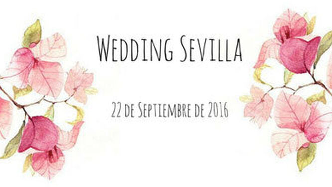 Llega la IV Edición de Wedding Sevilla